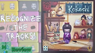 Recognize the Tracks!- Kokeshi Review