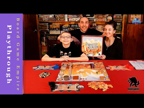Whistle Mountain Playthrough - Bezier Games