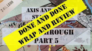 Axis and Allies Stalingrad Playthrough Part 5 Dying Turns, Wrap and Review