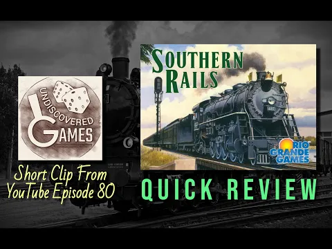 Quick Video Review of Southern Rails (Clip from Episode 80)