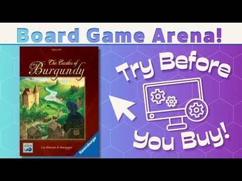 The Castles of Burgundy - Try Before You Buy!