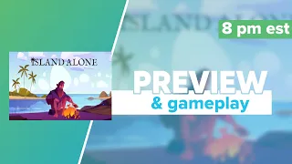 Island Alone Kickstarter Preview Gameplay and First Impressions | Hammerdice