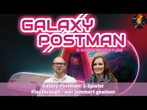 Galaxy Postman: 2-Spieler Playthrough - wer jammert gewinnt - Pickup & Delivery mit Diceplacement
