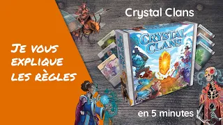Je vous explique les règles de CRYSTAL CLANS en 5 minutes!