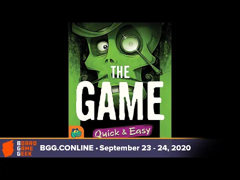The Game- Quick & Easy — game preview at BGG CONLINE September 2020