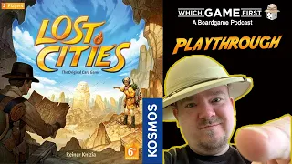 Lost Cities playthrough by Which Game First: A Board Game Podcast