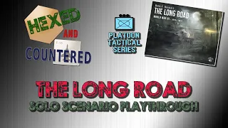 The Long Road - Gameplay (Platoon-level tactical series)
