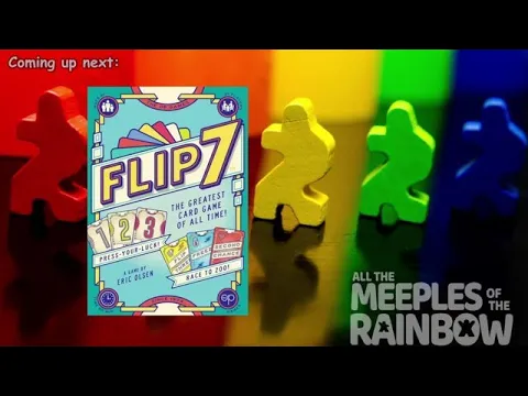 All the Games with Steph: Flip 7
