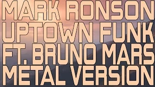Bruno Mars - Uptown Funk Metal (Instrumental Cover) W/Lyrics