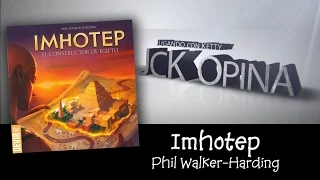 Imhotep [JcK Opina ep. 56]