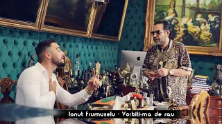 Ionut Frumuselu - Vorbiti-ma de rau | Video