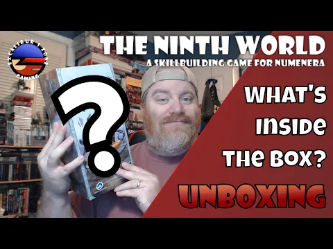 Unboxing: The Ninth World: A Skillbuilding Game for Numenera [Kickstarter]