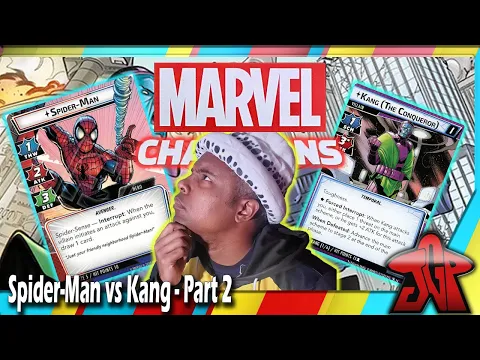 Spider-Man vs Kang: Marvel Champions - The Once and Future Kang Solo Playthrough - Part 2