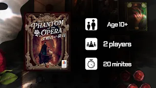 The Phantom of the Opera
