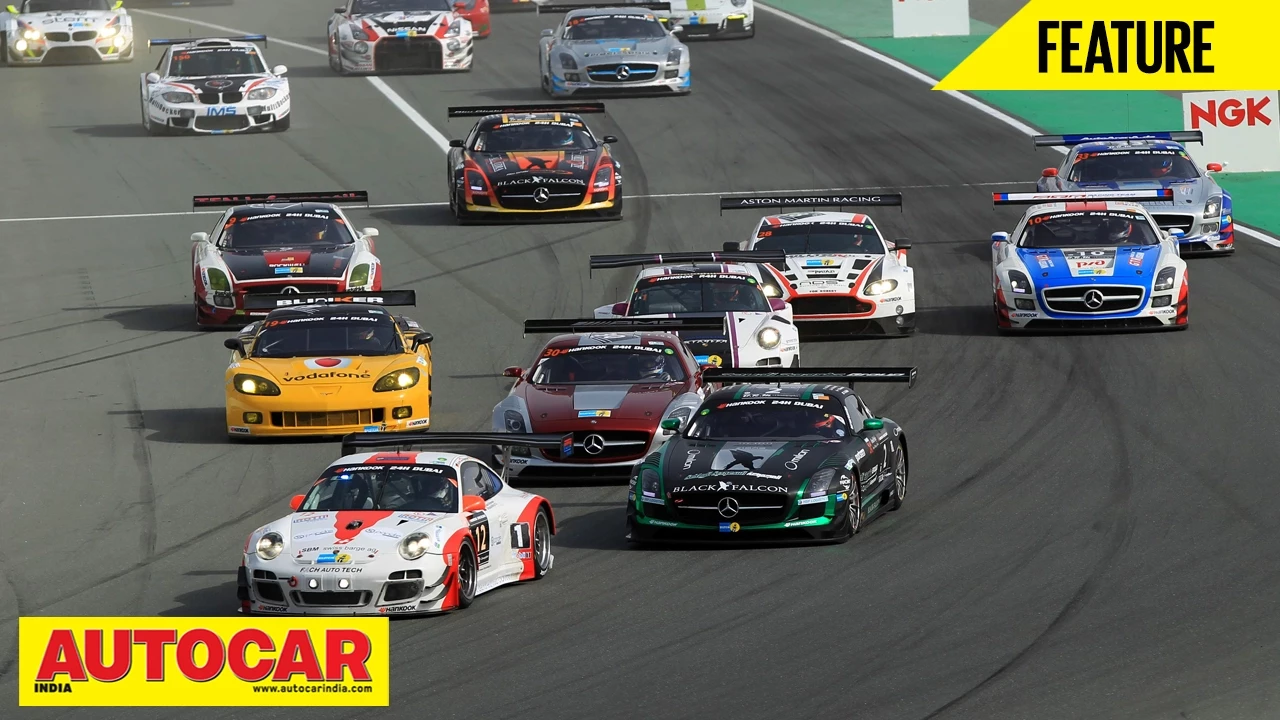 24 Hours Of Dubai - An Endurance Race | Feature | Autocar India