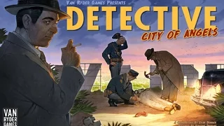 A Preview of Detective - City of Angels and Other Van Ryder Games News