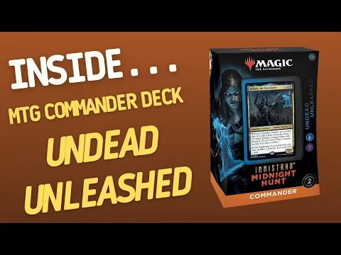 Inside…Commander Deck Innistrad: Midnight Hunt: Undead Unleashed (4K60fps)