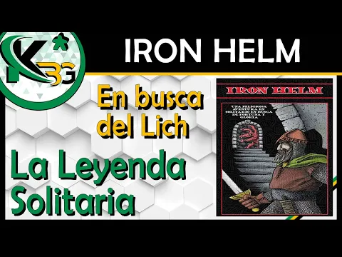 Iron Helm | Partida en Solitario | La Leyenda Solitaria #20
