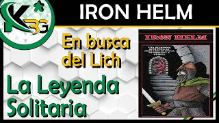 Iron Helm | Partida en Solitario | La Leyenda Solitaria #20