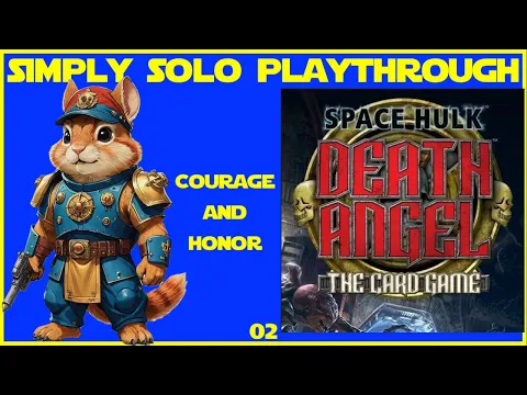 Space Hulk Death Angel solo play through