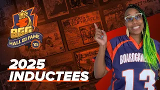 2025 BoardGameGeek Hall of Fame Inductees