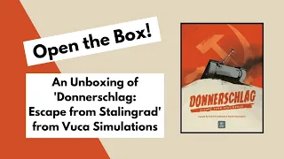 Unboxing of VUCA Simulation's Donnerschlag