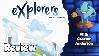 Explorers review - with Graeme Anderson
