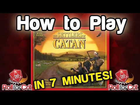How to Play The Settlers of Catan | Roll For Crit
