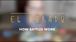 The Island of El Dorado - Battle Overview