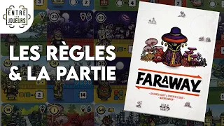 FARAWAY, les règles expliquées et partie commentée à 2 joueurs