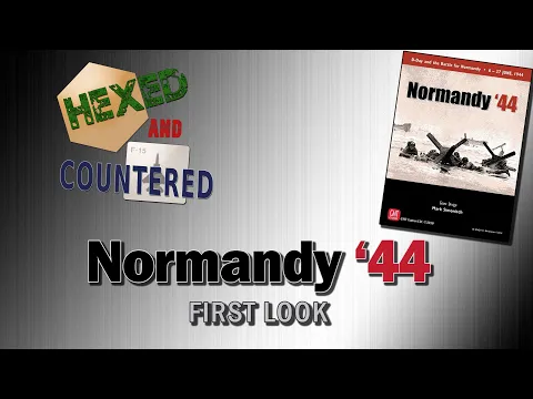 Normandy '44 - First Look
