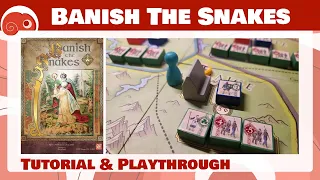 Banish the Snakes - 2p - Tutorial e partita completa con discussione finale