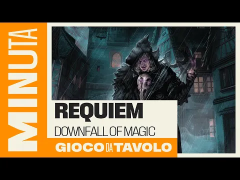 Requiem: Downfall of magic - Recensioni Minute [605]
