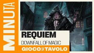 Requiem: Downfall of magic - Recensioni Minute [605]