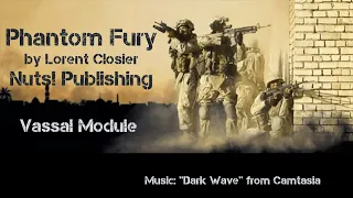 Phantom Fury 2nd Edition Vassal