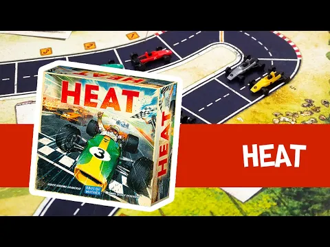 Heat - le jeu en 3 minutes !