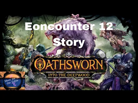 Oathsworn story 12 Live with Colin! (Hit and Miss)