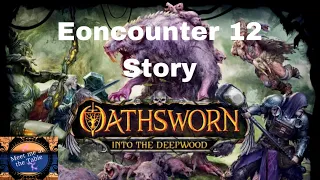 Oathsworn story 12 Live with Colin! (Hit and Miss)
