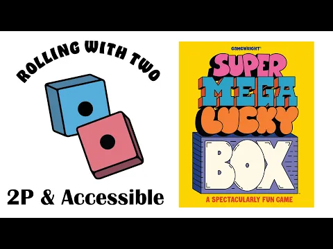 Rolling with Two: Super Mega Lucky Box
