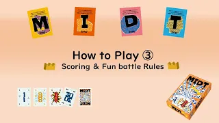 MIDT [How to Play ③] Scoring＆Fun battle Rules