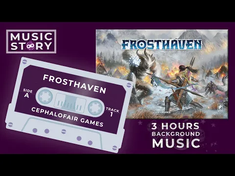 Essential Epic Background Music for Frosthaven Board Game - Music Story