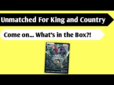 More Marvel: An Unboxing of Unmatched Marvel - For King and Country