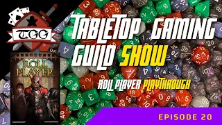Tabletop Gaming Guild Show: Roll Player Board Game Playthrough