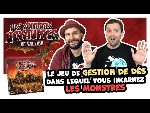 Les sombres royaumes de Valéria, un jeu de gestion de dés pour les monstres