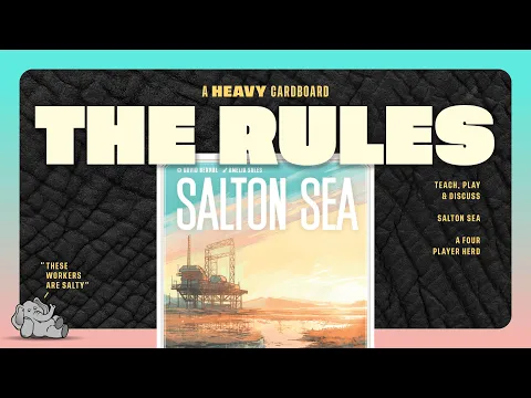 Salton Sea - 4p - The Rules