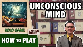 How to Play Unconscious Mind - Solo Game