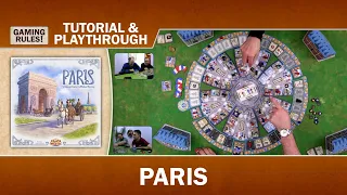 Paris - Tutorial and Playthrough