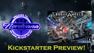 Rogue Angels: Legacy of the Burning Suns - Legends of Nerdvana Kickstarter Preview