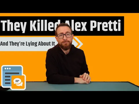 They Killed Alex Pretti & They're Lying About It