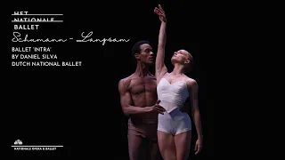 Schumann - Langsam (ballet ‘Intra’ by Daniel Silva | Dutch National Ballet)